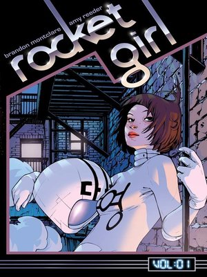 cover image of Rocket Girl (2013), Volume 1